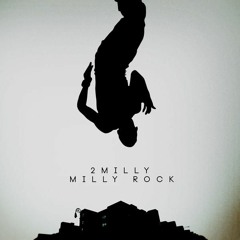 Milly Rock X 2 Milly - Milly Rock [ Dj LiL-C Jersey Club Version ]