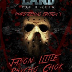 Technoland Radio Show | Episode VII [HARDTECHNO EDITION] : Jason Little