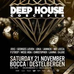 Deep House Concepts @ BOCCA - Destelbergen 21.11.'15 - P. O'deep Vs Jeks