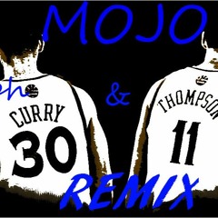 MOJO Stephen And Klay Remix