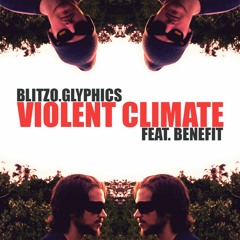 Violent Climate [feat. Benefit]