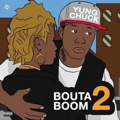 Yung Chuck Ft. Two Tone - Down 4 Me