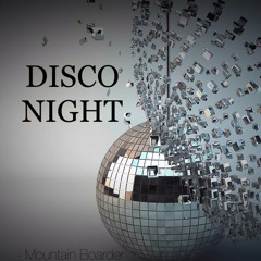 DISCO NIGHT (Nu Disco Remix)
