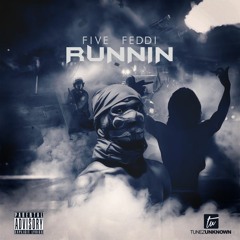 Runnin (prod. by DJ Flippp)