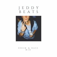 Drum & Bass Mix (Mixed By Jeddy Beats)