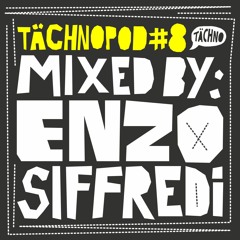 TAECHNOPOD#8 - Enzo Siffredi (november 2014)