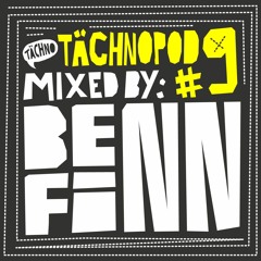 TAECHNOPOD#9 - Benn Finn (december 2014)