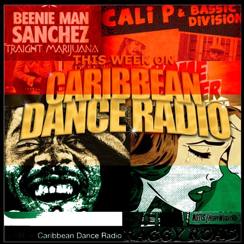 Caribbean Dance Radio, Episode 163: Go With Jah