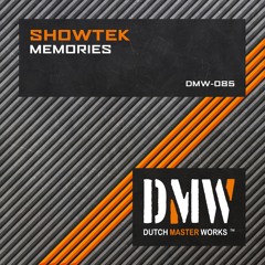 Showtek - Memories [DMW085]