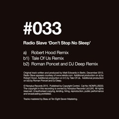 Radio Slave - Don't Stop, No Sleep (Tale Of Us Remix)