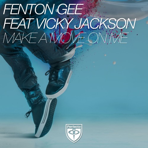 Fenton Gee feat. Vicky Jackson - Make A Move On Me