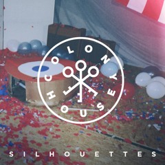 Colony House - Silhouettes (MP3)