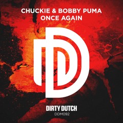 Chuckie & Bobby Puma - Once Again [DDM092]