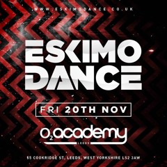Eskimo Dance Leeds 2015 - @KingPMoney X @bignarstie X @Dialect1 X @kdotscumfam X @djlogansama