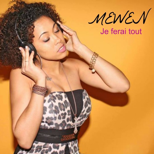 Stream Mewen - ♥ Je Ferai Tout ♥ ( Clip Officiel ) ♫ Nouveauté Zouk ♫ 2015  by Mewen | Listen online for free on SoundCloud