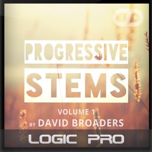 Progressive Stems Vol. 1 For Logic Pro (By David Broaders)