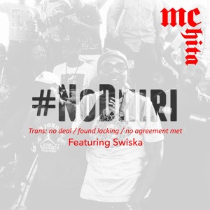 Mc Chita Feat Swiska - No Dhiri (Censored)Final