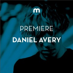 Premiere: Daniel Avery 'Clear'
