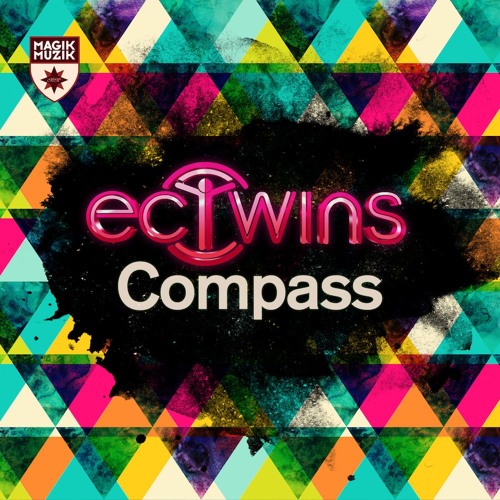 EC Twins - Compass (Original Mix)