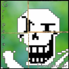 Gripstale - Deathtrousle