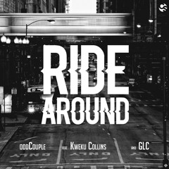 Ride Around feat. Kweku Collins & GLC