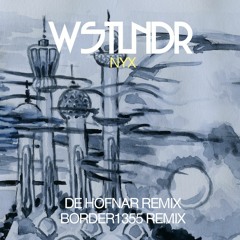 WSTLNDR - Nyx (De Hofnar Remix)