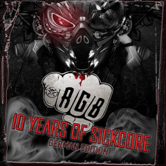 Live @ RGB presents - 10 Years The Sickest Squad - German Edition