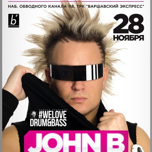Stream John B Promo Mix for #welovedrum&bass Radio Record & Club Zal, St.  Petersburg by JohnB | Listen online for free on SoundCloud
