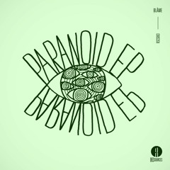 Blâme - Paranoid EP (2014)