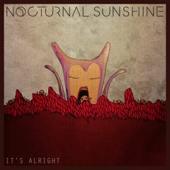 Nocturnal Sunshine - "It's Alright" (Wax Wings Remix)