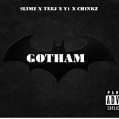 Slimz X LT X Bronson - Gotham FT CHINKZ