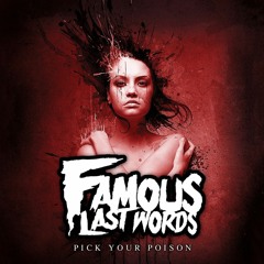 Famous Last Words - This Isn't Blackmail, This Is War