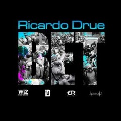 BET - Ricardo Drue