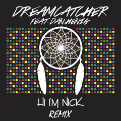 Sokko & Lyons and Focus Fire - Dreamcatcher Feat. Dan Henig (Hi I'm Nick Remix)