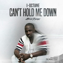 CANT HOLD ME DOWN (HELLO REMIX)