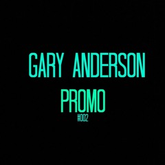 Gary'Anderson - PROMO#002
