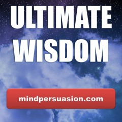 Ultimate Wisdom - Deep Understanding Of Universal Truth