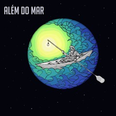 Além do Mar
