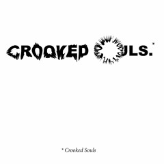 Crooked Souls - Session Mix Vol. 1