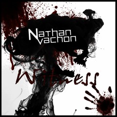 Nathan Vachon - Witness (Radio Edit)