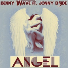 Angel Ft. Jonny B-Side