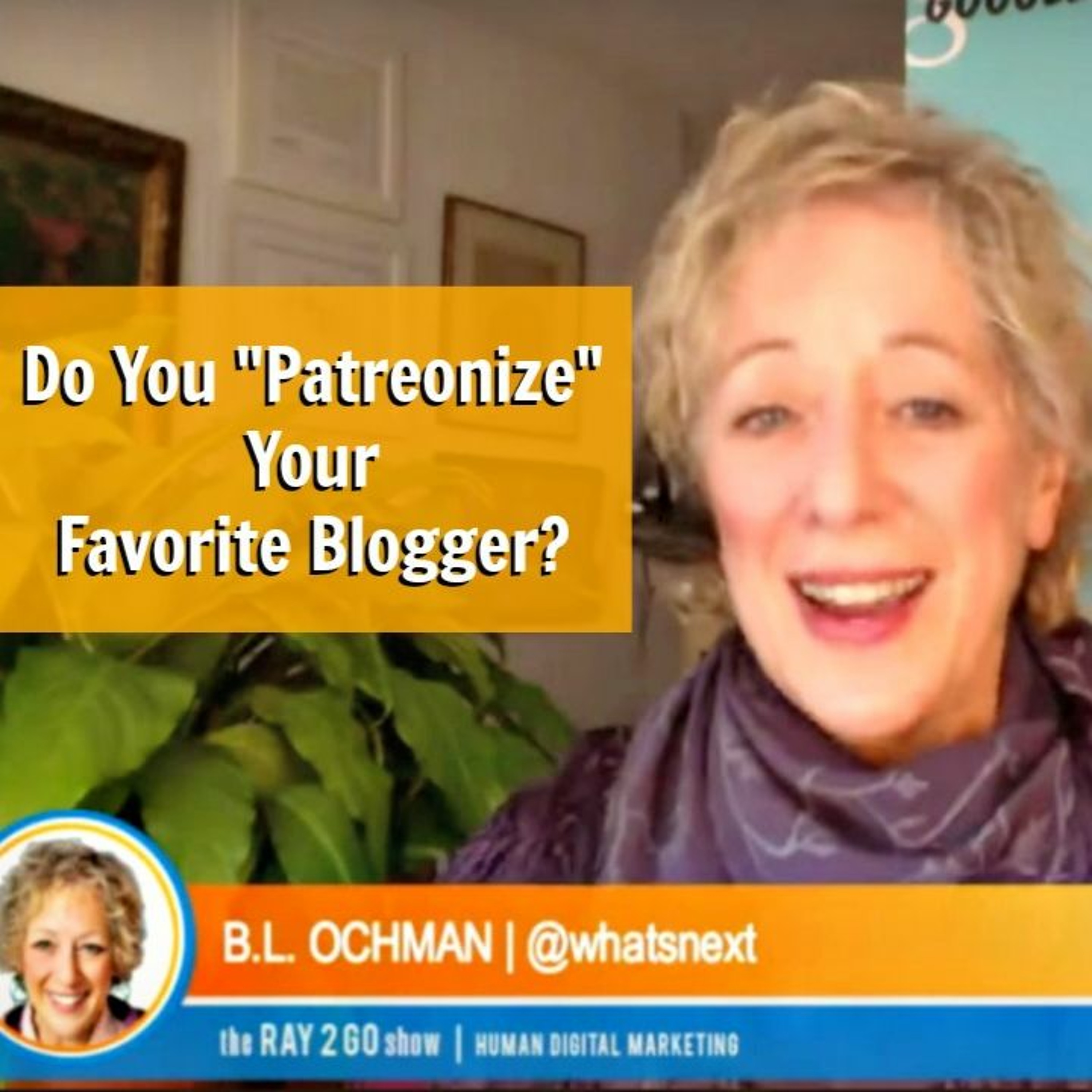 Do You 'Patreonize' Your Favorite Blogger? episode artwork