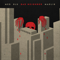 MED Blu & Madlib "Get Money" featuring Frank Nitt