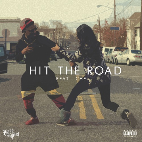 Hit The Road (feat. Che)