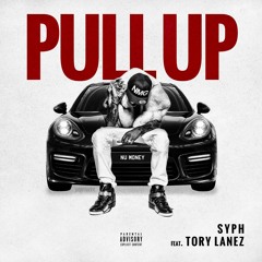 Pull Up Ft. Tory Lanez