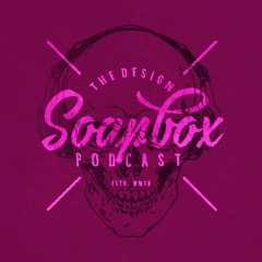 Ep.3 Finding Your Voice - The Design Soapbox
