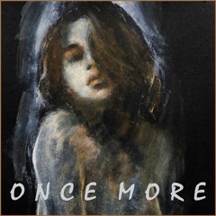'Once More'