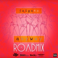 Jaiga TC - Anyway (SMJ Remix)