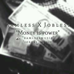 Ramless x Jobless - Money Is Power (Original Mix)320.mp3