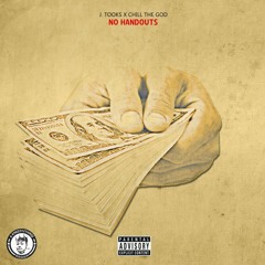 No Hand Outs ft J.Tooks